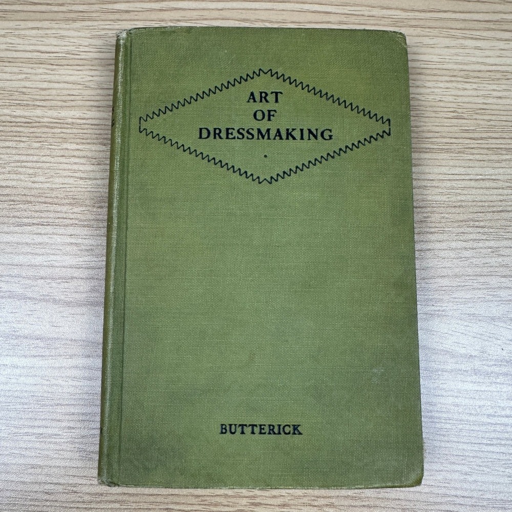 Vintage 1927 Butterick The Art of Dressmaking Book Instructional Sewing Guide